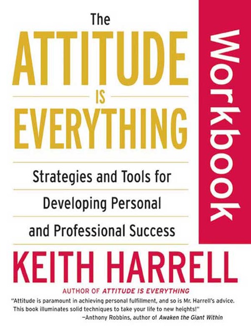 Title details for The Attitude Is Everything Workbook by Keith Harrell - Available